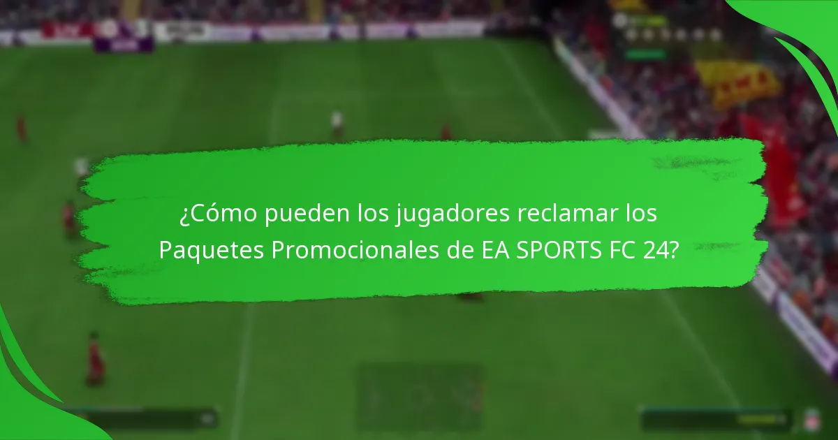 ¿Qué artículos especiales están disponibles en los Paquetes Promocionales de EA SPORTS FC 24?