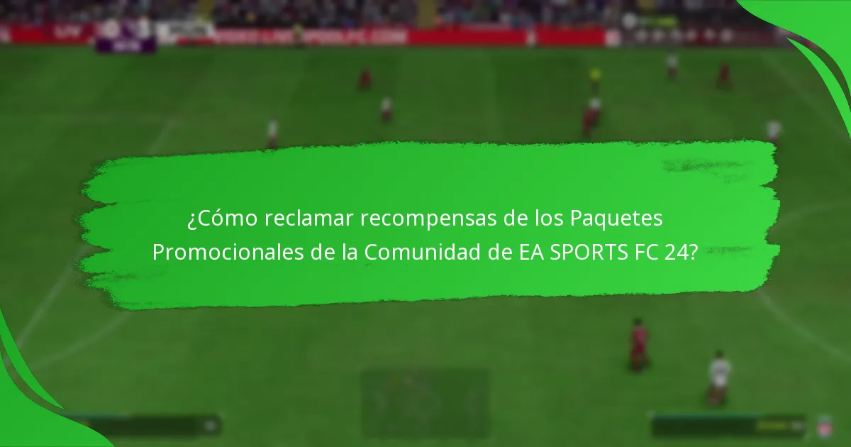 ¿Qué recompensas pueden ganar los jugadores de los Paquetes Promocionales de la Comunidad?