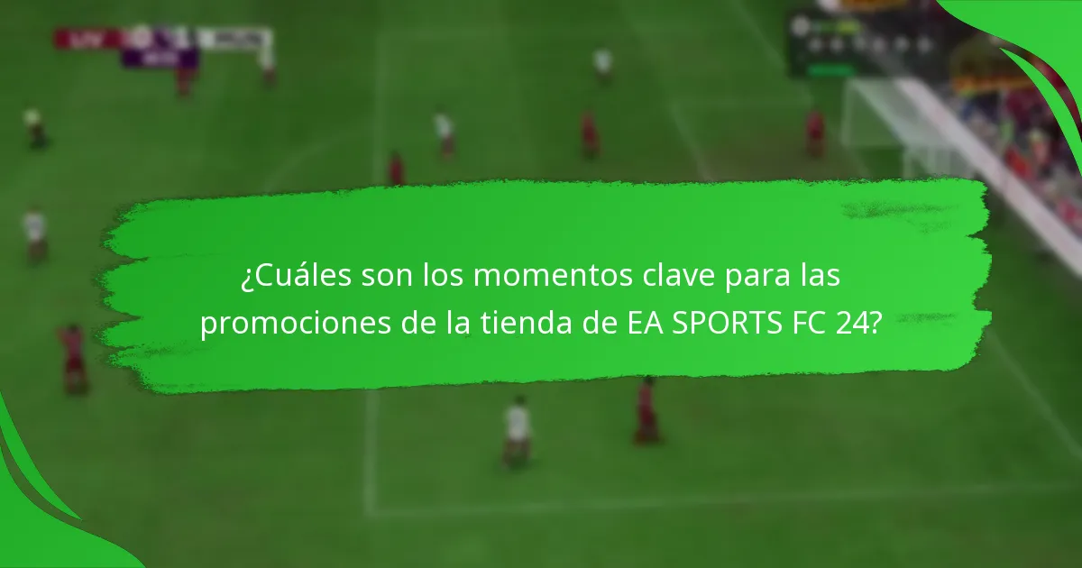 ¿Cómo maximizar los beneficios de las promociones de EA SPORTS FC 24?