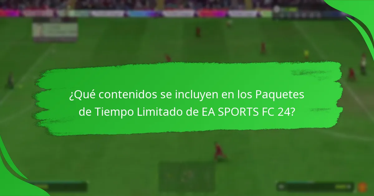 ¿Qué estrategias pueden mejorar el valor de los Paquetes de Tiempo Limitado?